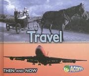 Tapa de Travel (Then and Now)