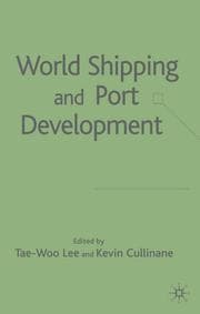 Tapa de WORLD SHIPPING AND PORT DEVELOPMENT; ED. BY TAE-WOO LEE