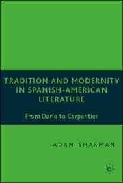 Tapa de Tradition and Modernity in Spanish American Literature