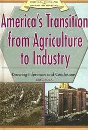 Tapa de America's Transition From Agriculture To Industry