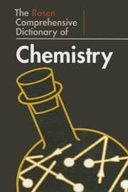 Tapa de The Rosen comprehensive dictionary of chemistry