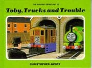 Tapa de Toby, trucks, and trouble