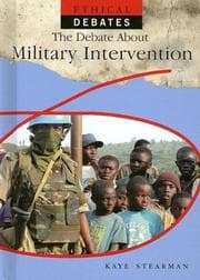 Tapa de The Debate About Military Intervention (Ethical Debates)