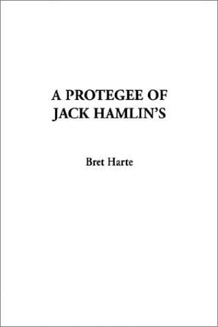Tapa de A Protegee of Jack Hamlin's