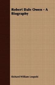 Tapa de Robert Dale Owen, a biography