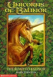 Tapa de The Road to Balinor  (Unicorns of Balinor #1)