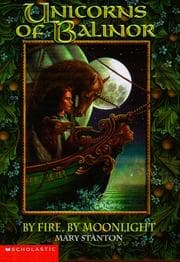 Tapa de By Fire, By Moonlight (Unicorns of Balinor #4)