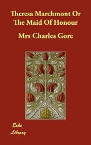 Tapa de Theresa Marchmont Or The Maid Of Honour