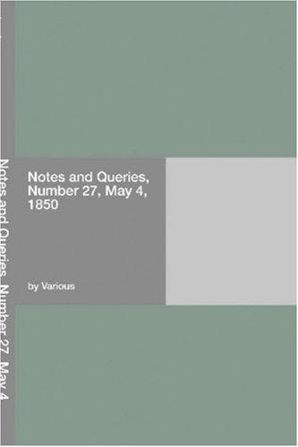 Tapa de Notes and Queries, Number 27, May 4, 1850