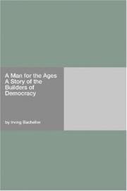 Tapa de A Man for the Ages (A Story of the Builders of Democracy)