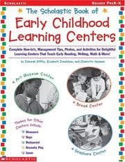 Tapa de The Scholastic Book of early childhood learning centers