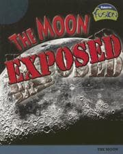 Tapa de The Moon Exposed: The Moon (Raintree Fusion: Earth Science)