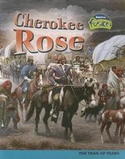 Tapa de Cherokee Rose (American History Through Primary Sources)