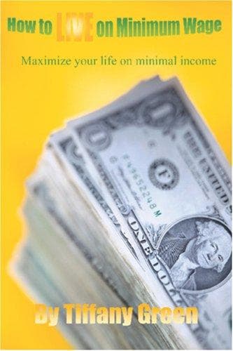 Tapa de How to LIVE on Minimum Wage
