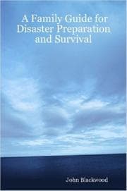 Tapa de A Family Guide for Disaster Preparation and Survival