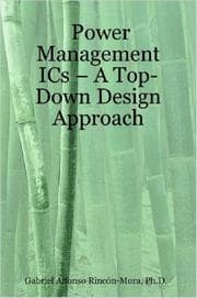 Tapa de Power Management ICs ?ï¿½ï¿½ A Top-Down Design Approach