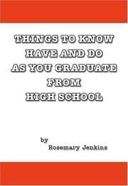 Tapa de Things To Know Have and Do As You Graduate From High School