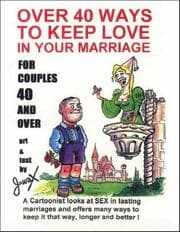 Tapa de Over 40 Ways to Keep Love in your Marriage