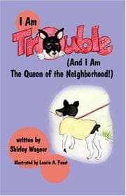 Tapa de I Am Trouble (And I Am The Queen of The Neighborhood!)