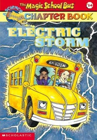 Tapa de Electric Storm (Magic School Bus Chapter Books, No. 14)