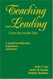 Tapa de Teaching and leading from the inside out