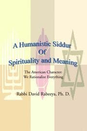 Tapa de A Humanistic Siddur of Spirituality And Meaning