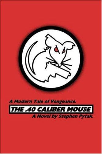 Tapa de The .40 Caliber Mouse