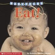 Tapa de Baby Faces Board Book Eat (Baby Faces)
