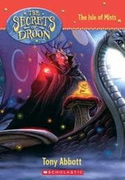 Tapa de The Isle of Mists (Secrets of Droon, 22)