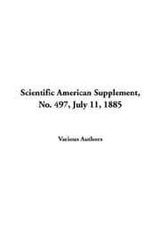 Tapa de Scientific American Supplement, No. 497, July 11, 1885