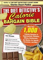 Tapa de The Diet Detective's Calorie Bargain Bible