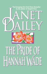 Tapa de The pride of Hannah Wade