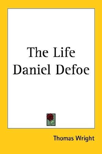 Tapa de The Life Daniel Defoe