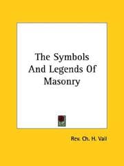 Tapa de The Symbols And Legends Of Masonry