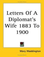 Tapa de Letters Of A Diplomat's Wife 1883 To 1900