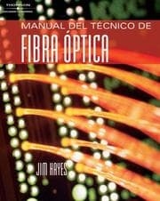 Tapa de Spanish Fiber Optics Technician's Manual