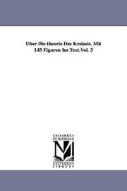Tapa de Über Die theorie Des Kreisels. Mit 143 Figuren Im Text.Vol. 3