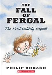 Tapa de Unlikely Exploits Trilogy: The Fall Of Fergal: The Fall Of Fergal