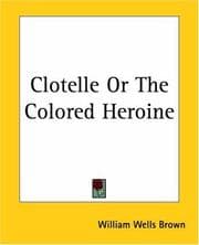 Tapa de Clotelle Or The Colored Heroine