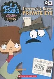 Tapa de Foster's Home For Imaginary Friends Junior Chapter Book #3