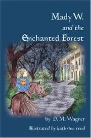 Tapa de Mady W. And The Enchanted Forest