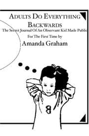Tapa de Adults Do Everything Backwards