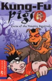 Tapa de Curse of the Vampire Squirrels (Kung Fu Pigs)