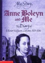 Tapa de Anne Boleyn and Me (My Story)