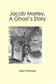 Tapa de Jacob Marley, A Ghost's Story