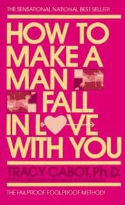 Tapa de How to make a man fall in love with you