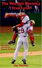 Tapa de The Red Sox Boston's True Love?