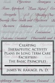 Tapa de Creating Therapeutic Activity Plans in Long Term Care Facilities