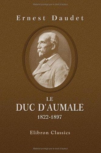 Tapa de Le duc d'Aumale, 1822-1897