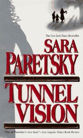 Tapa de Tunnel Vision (V.I. Warshawski Novels)
